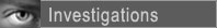Investigations
